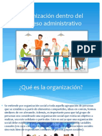 Organización Dentro Del Proceso Administrativo