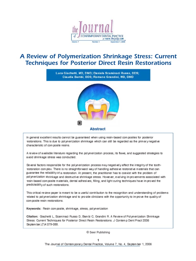 A Review of Polymerization Shrinkage Stress Current Techniques For