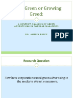 Going Green or Growing Greed:: A Content-Analysis of Green Advertising in Popular Magazines
