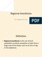 Regional Anesthesia: Dr. Wasim R. Issa