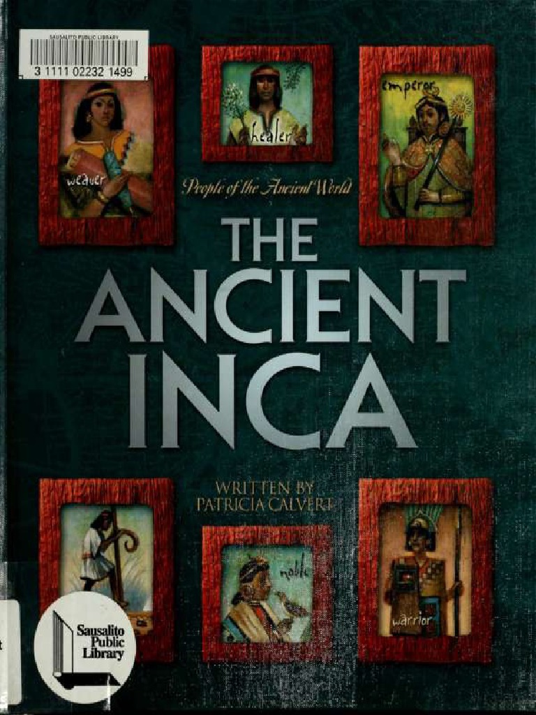 The Ancient Inca | PDF | Nature