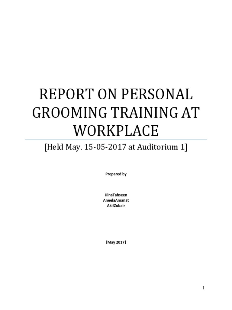 Report on Personal Grooming Training at Workplace Etiquette Evaluation