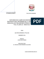 Estudios de Campo de Ingeniería de Tránsito para Determinar La Oferta y La Demanda de Transporte Público en El Eje Vial Tláhuac - Mixcoac PDF