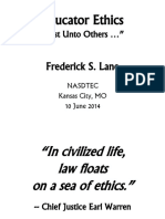 Educator Ethics: "Post Unto Others "