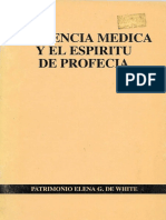 Patrimonio Elena G. de White. La Ciencia Médica y El Espíritu de Profecía (Buenos Aires. ACES, 1994)