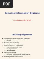 Securing Information Systems: Dr. Abhishek N. Singh