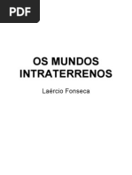 Os Mundos Intraterrenos-Laércio Fonseca