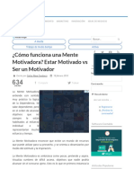 ¿Cómo Funciona Una Mente Motivadora - Estar Motivado Vs Ser Un Motivador