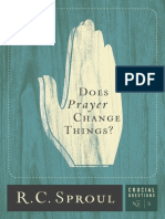 Does Prayer Change Things