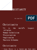 Christianity: By: Liana Villa