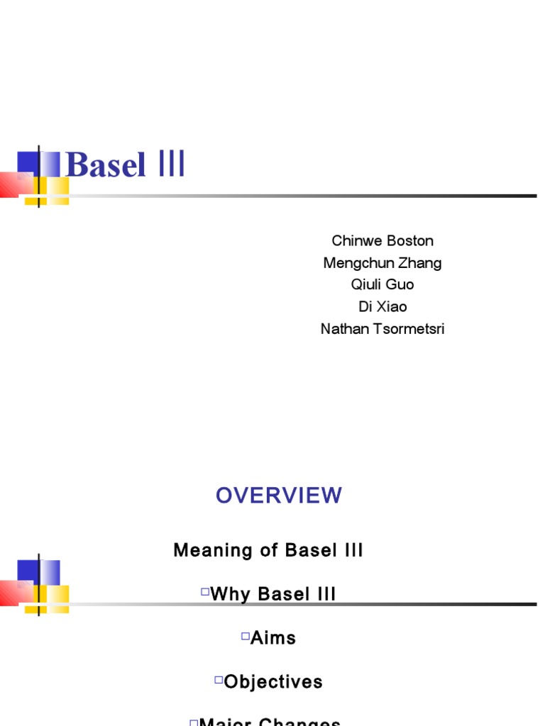 Basel I I I Presentation 1 | PDF | Basel Ii | Basel Iii