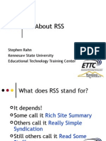 All About RSS: Stephen Rahn Kennesaw State University Educational Technology Training Center
