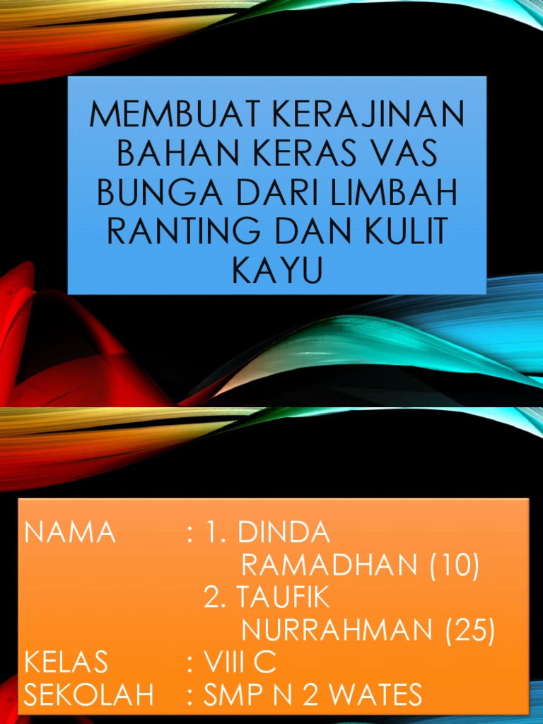 Contoh Kerajinan  Bahan Limbah  Keras  Dari Kayu Sekilas Bahan