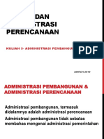 Kuliah 3- Administrasi Pembangunan Dan Teori Perencanaan