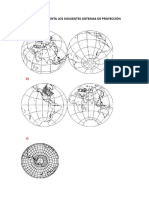 Diferencia y Comenta Los Siguientes Sistemas de Proyección