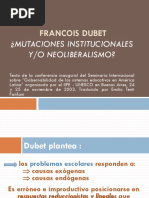4-A - POWER - DUBET Mutaciones Institucionales Y-O Neoliberalismo