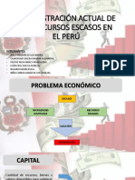 Administración Actual de Los Recursos Escasos1