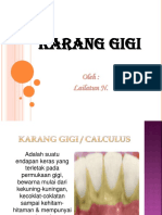 Karang Gigi 2