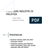 HUBUNGAN INDUSTRI DAN KESATUAN SEKERJA DI MALAYSIA