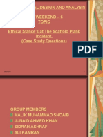 Orgazinational Design and Analysis Mba Weekend - 6 Topic Ethical Stance's at The Scaffold Plank Incident (Case Study Questions)