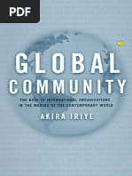 07 - Akira Iriye - Global Community - The Role of International Organisations in The Making of Co PDF