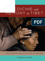 Medicine and Memory in Tibet: Amchi Physicians in An Age of Reform