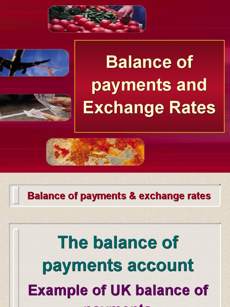 Balance of Payments and Exchange Rates | PDF | Current Account ...