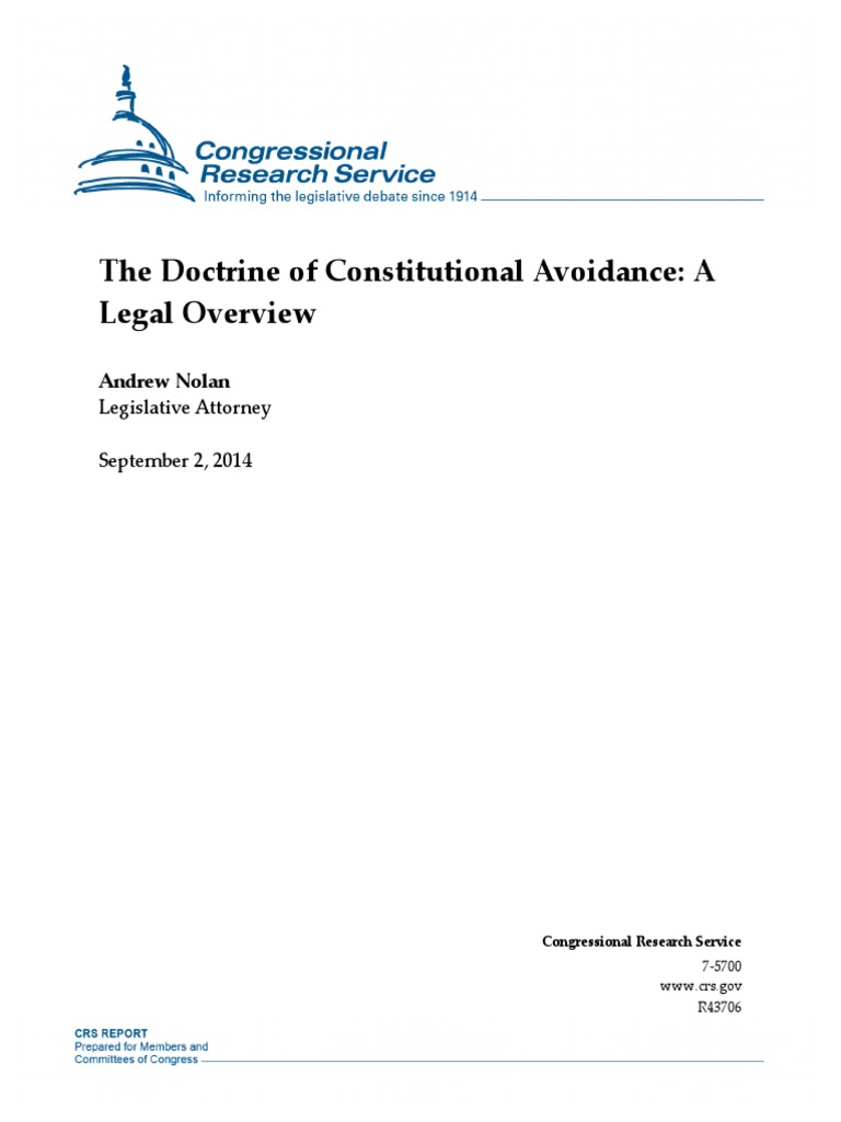 The Doctrine of Constitutional Avoidance A Legal Overview Andrew