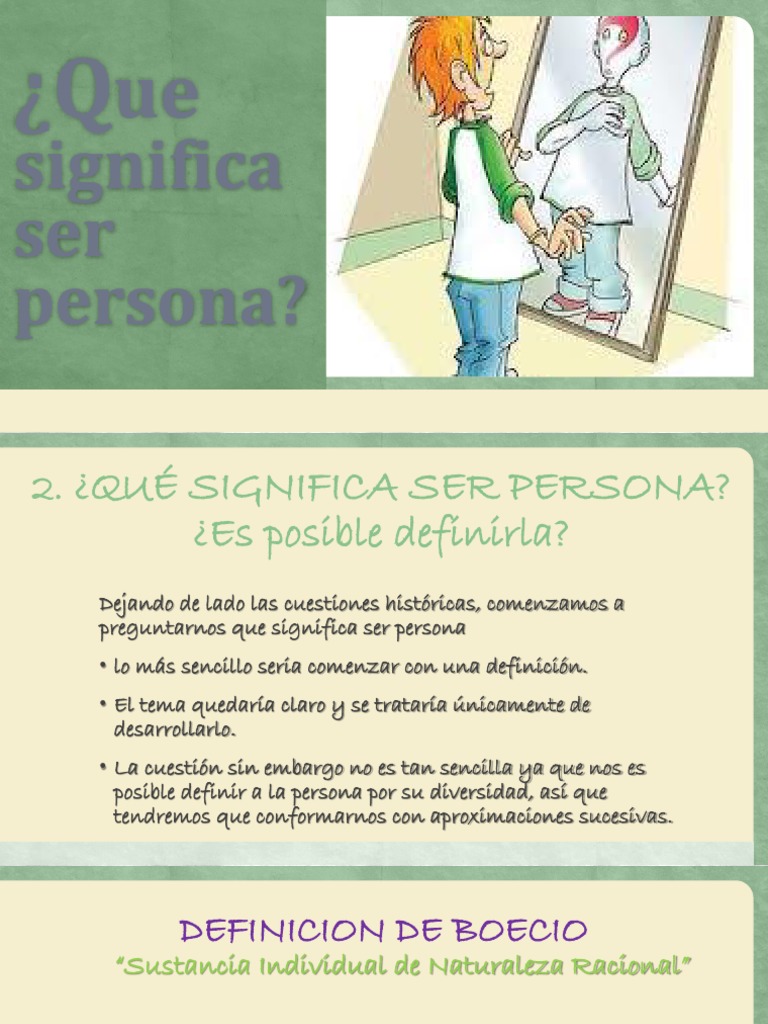 2.Que Significa Ser Persona Esencia Existencia
