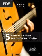 eBook 5 Formas de Tocar MILONGAS No Violão