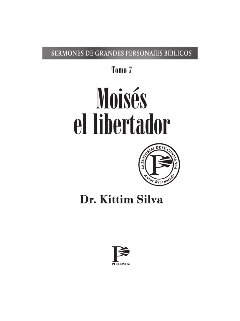 Moises El Libertador - Rev. Kittim Silva | PDF | Moisés | Libro del éxodo