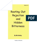 Rooting Out Rejection and Hidden Bitterness