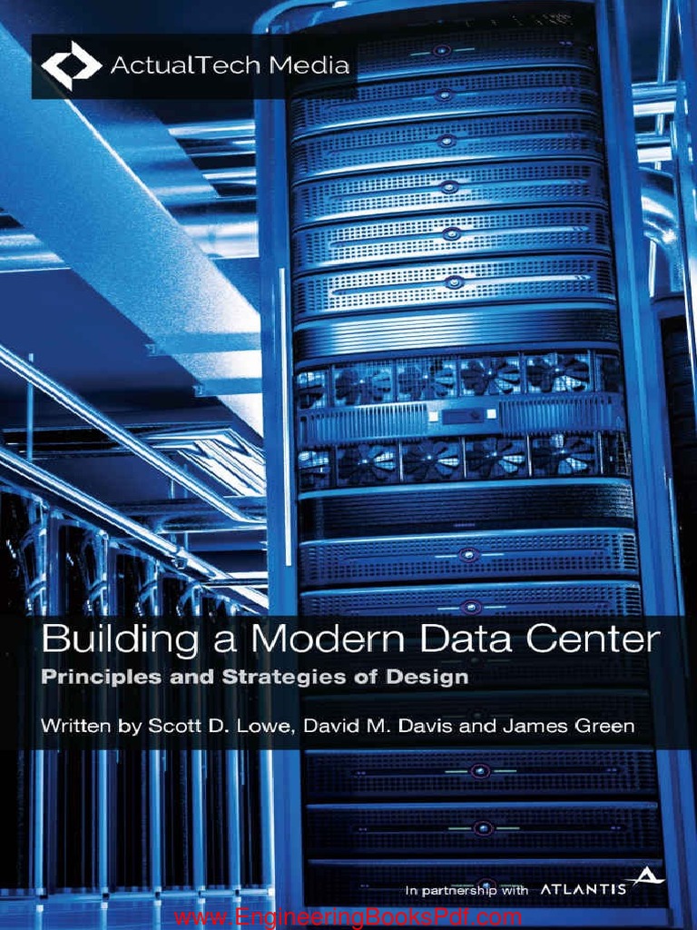 Building A Modern Data Center Principles and Strategies of Design by ...