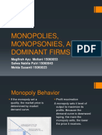 MONOPOLIES, MONOPSONIES, AND DOMINANT FIRMS