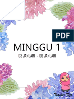 Minggu 1: 03 Januari - 06 Januari