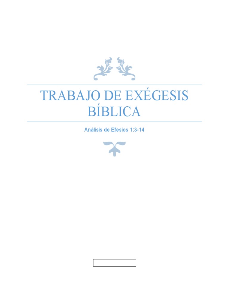 Exegesis Efesios 1 Pdf Cristo Titulo Dios En El Cristianismo
