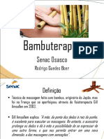 Bambuterapia: benefícios da massagem com bambu