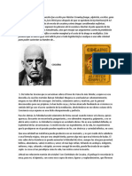 El Texto Que Sigue a Continuación Fue Escrito Por Aleister Crowley