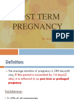 Post Term Pregnancy: Dr. M.C.Bansal