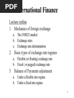 International Finance: Lecture Outline 1. Mechanics of Foreign Exchange