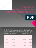 Practica 2 CONVERSIÓN DE FÓRMULAS MINERALES EN ELEMENTOS Y ÓXIDOS 2