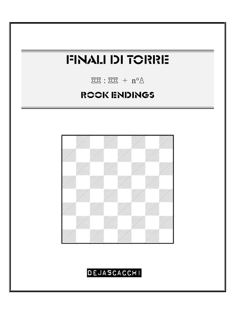 (DejaScacchi) Rook Endings PDF | PDF | Chess | Chess Theory