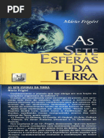 As 7 Esferas Da Terra MÁRIO FRIGÉRI