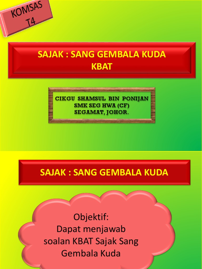 Sajak: Sang Gembala Kuda soalan KBAT