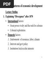 Divergent Patterns of Economic Development: Lecture Outline 1. Explaining "Divergence" After 1870