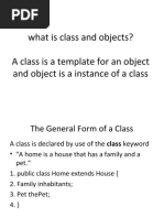 What Is Class and Objects? A Class Is A Template For An Object and Object Is A Instance of A Class