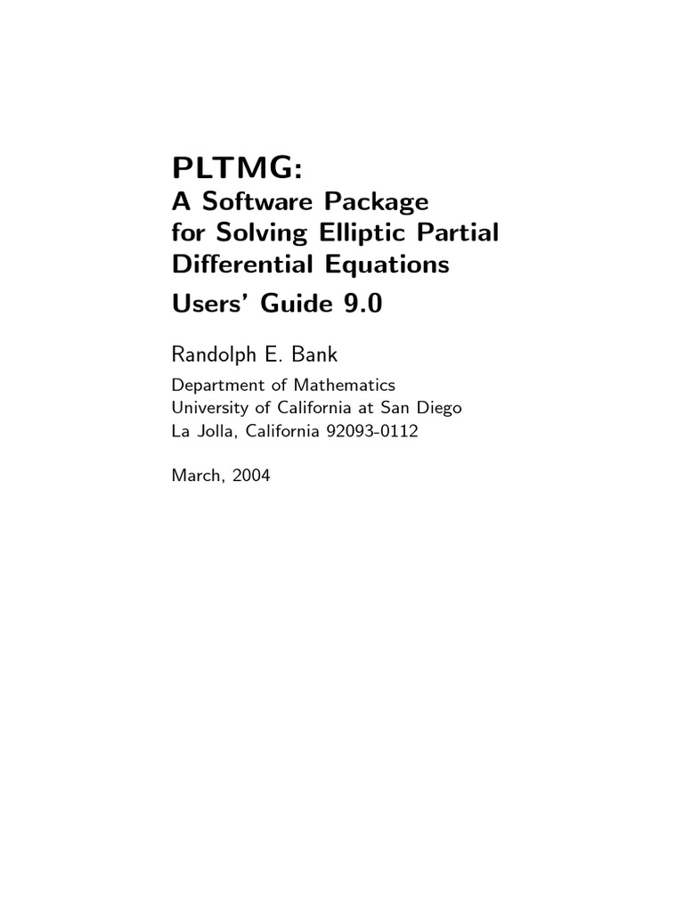 PLTMG:: A Software Package For Solving Elliptic Partial Differential ...