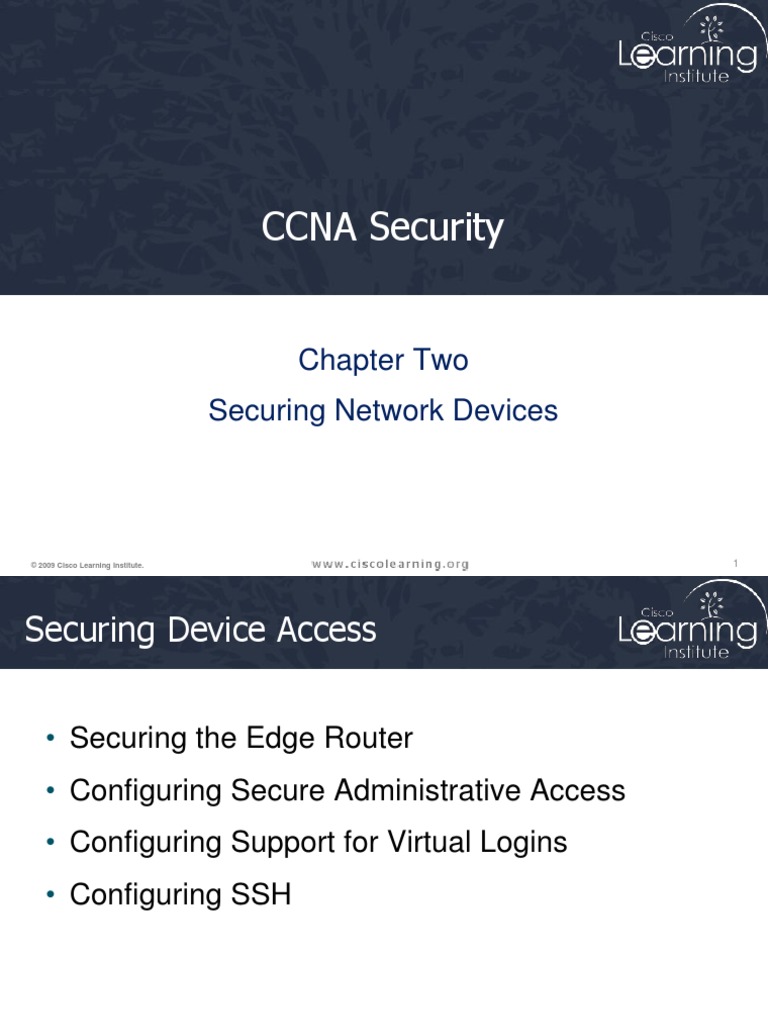 CCNA Security: Chapter Two Securing Network Devices | PDF | Secure ...