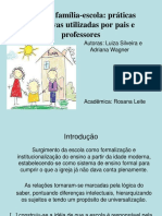 Slidelararelaofamlia Escola 140714134537 Phpapp02