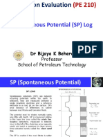 Spontaneous Potential (SP) Log: Professor School of Petroleum Technology